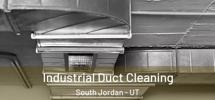  Industrial Duct Cleaning South Jordan - UT